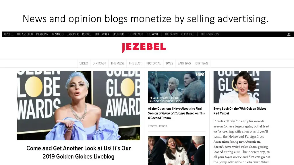 news and opinion blogs monetize by selling