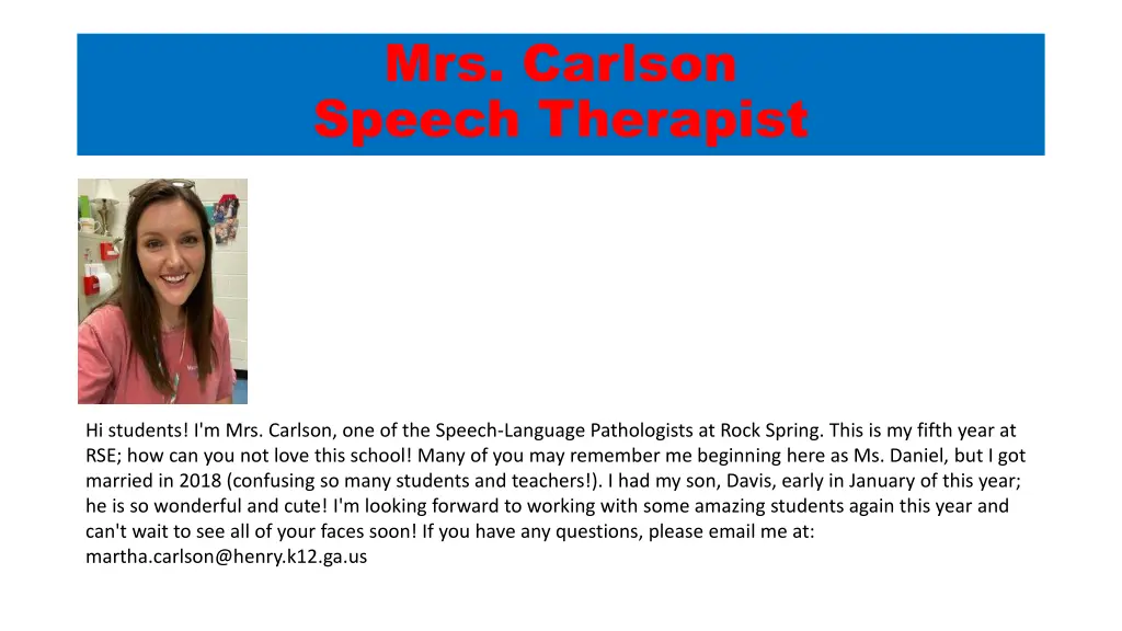 mrs carlson speech therapist