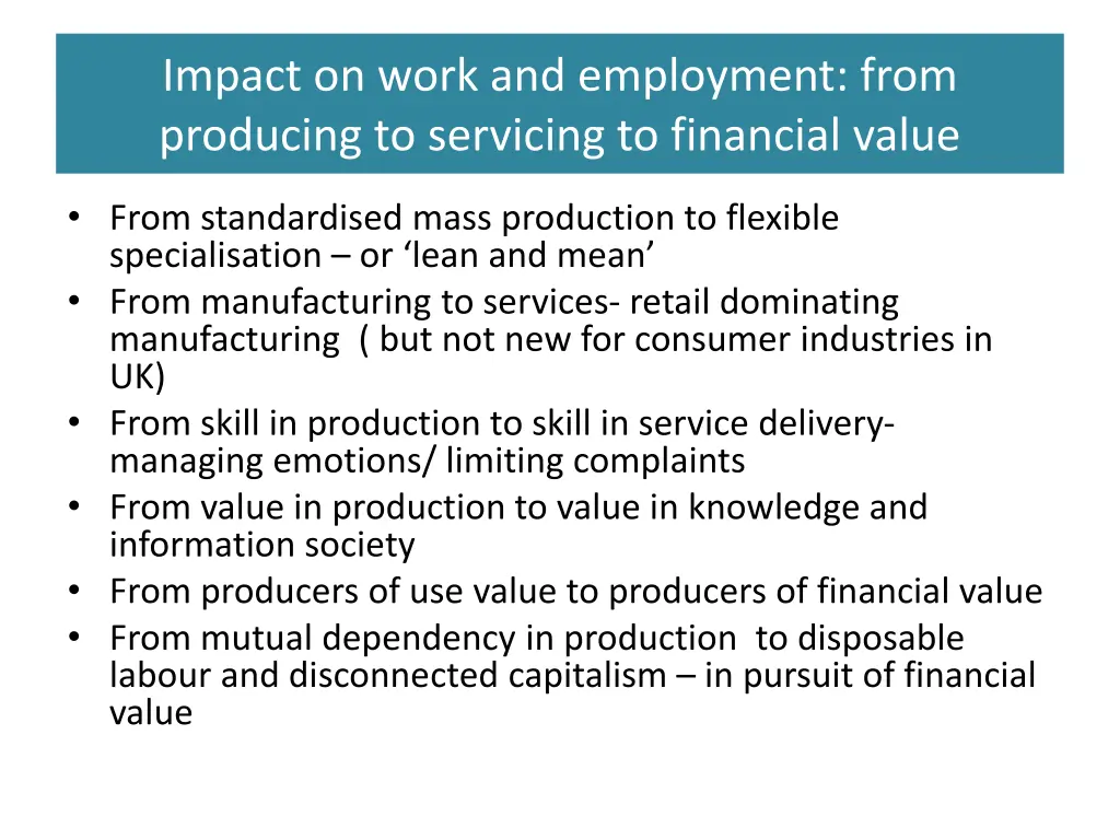 impact on work and employment from producing