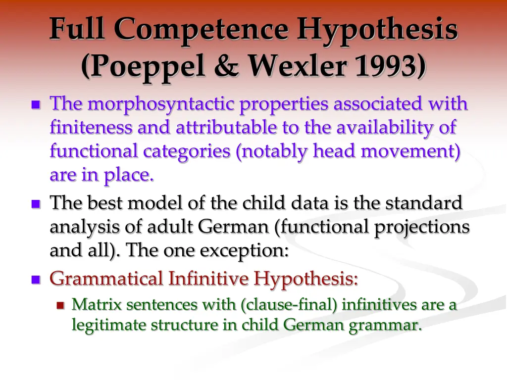 full competence hypothesis poeppel wexler 1993