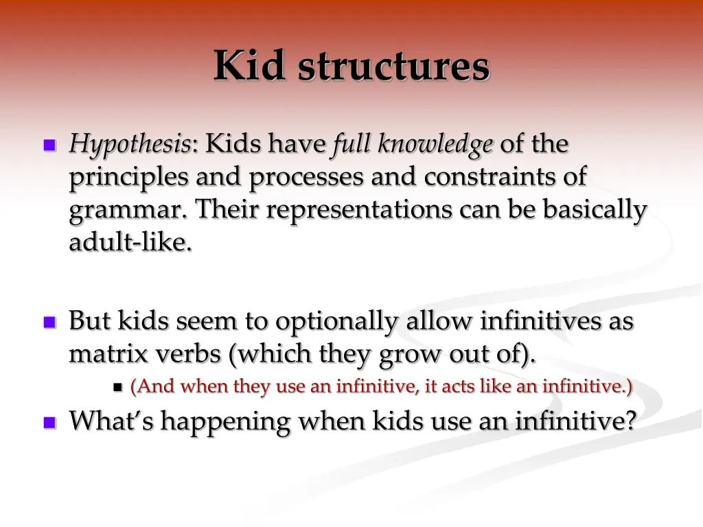 kid structures