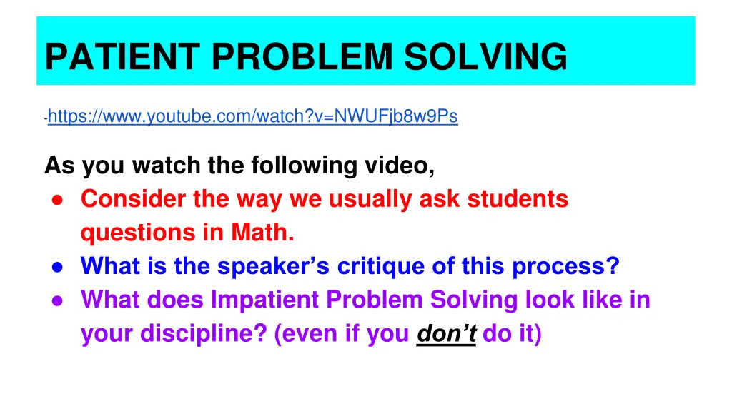 patient problem solving