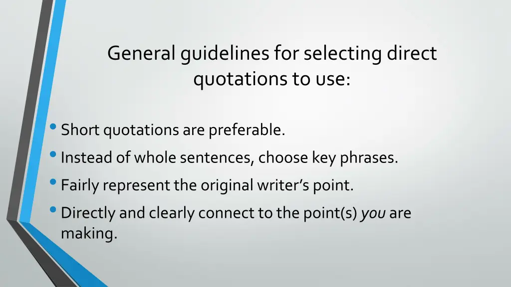 general guidelines for selecting direct