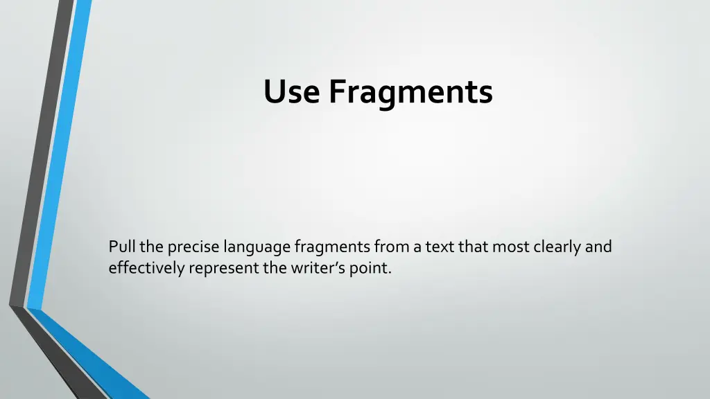 use fragments