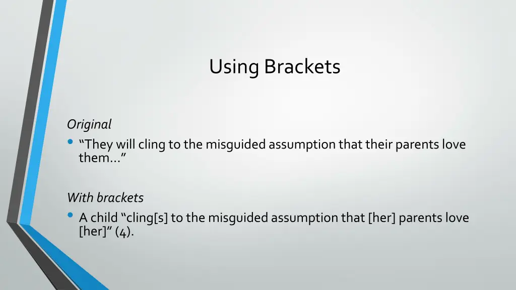 using brackets 1