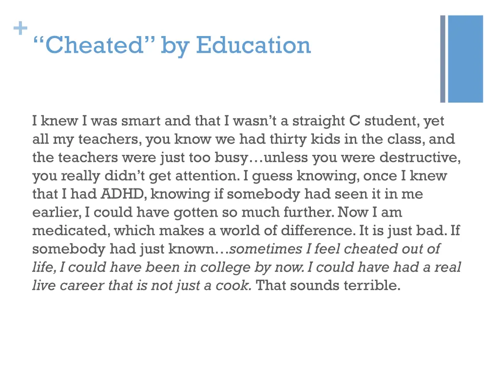 cheated by education