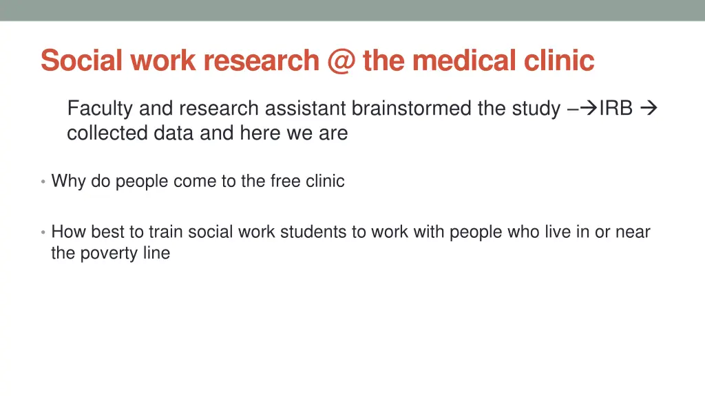 social work research @ the medical clinic