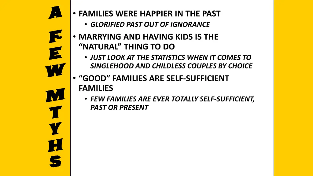 families were happier in the past glorified past