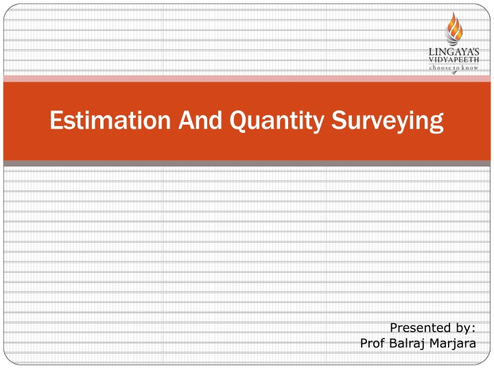 estimation and quantity surveying