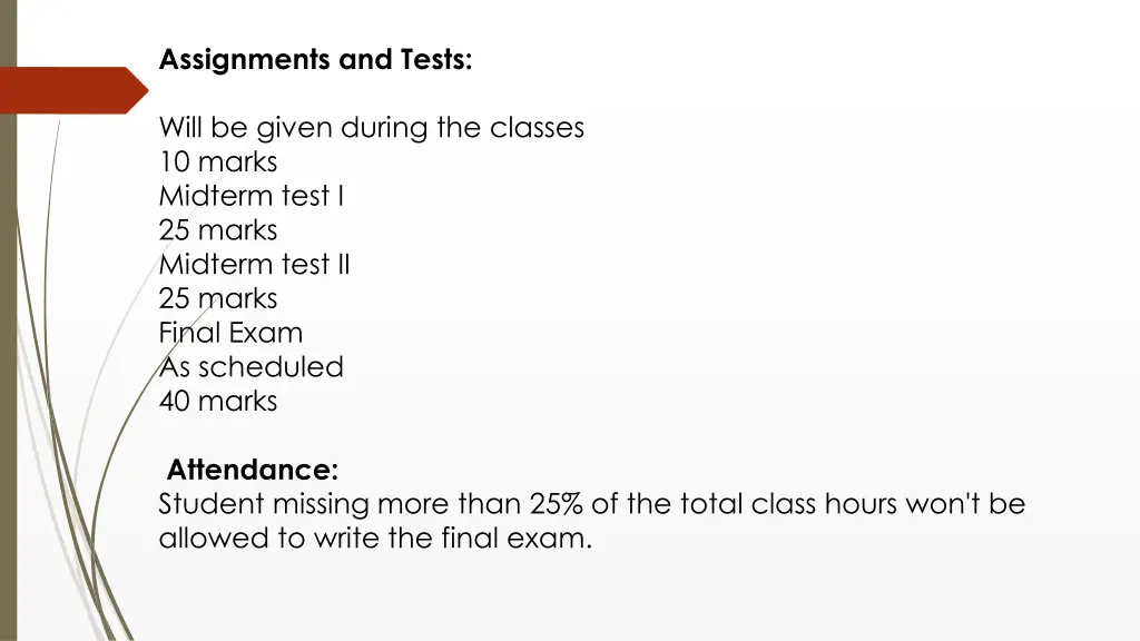 assignments and tests