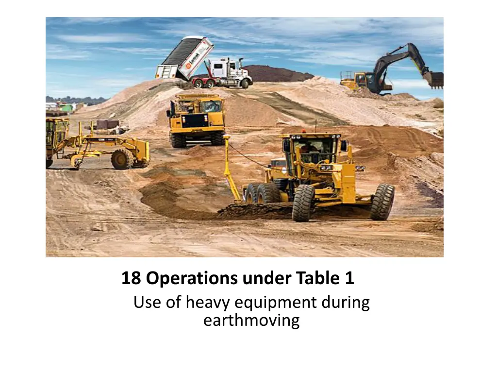 18 operations under table 1 use of heavy