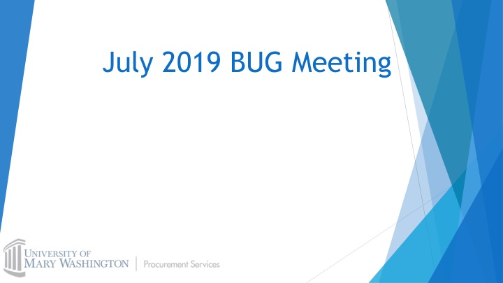 july 2019 bug meeting