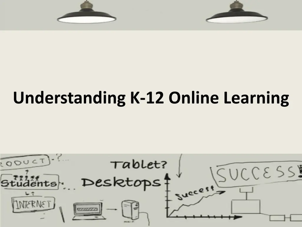 understanding k 12 online learning