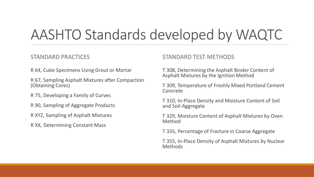 aashto standards developed by waqtc