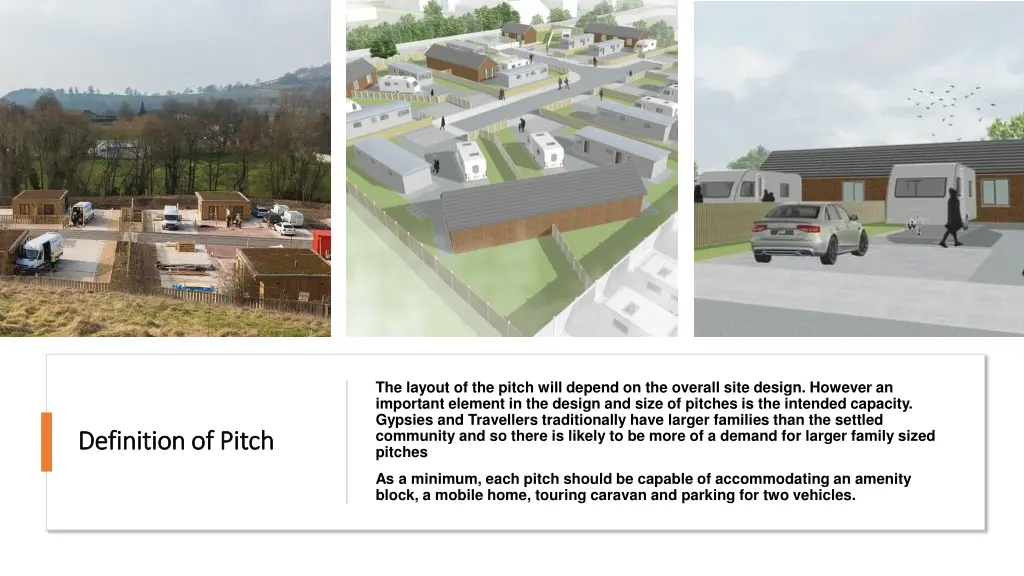 the layout of the pitch will depend