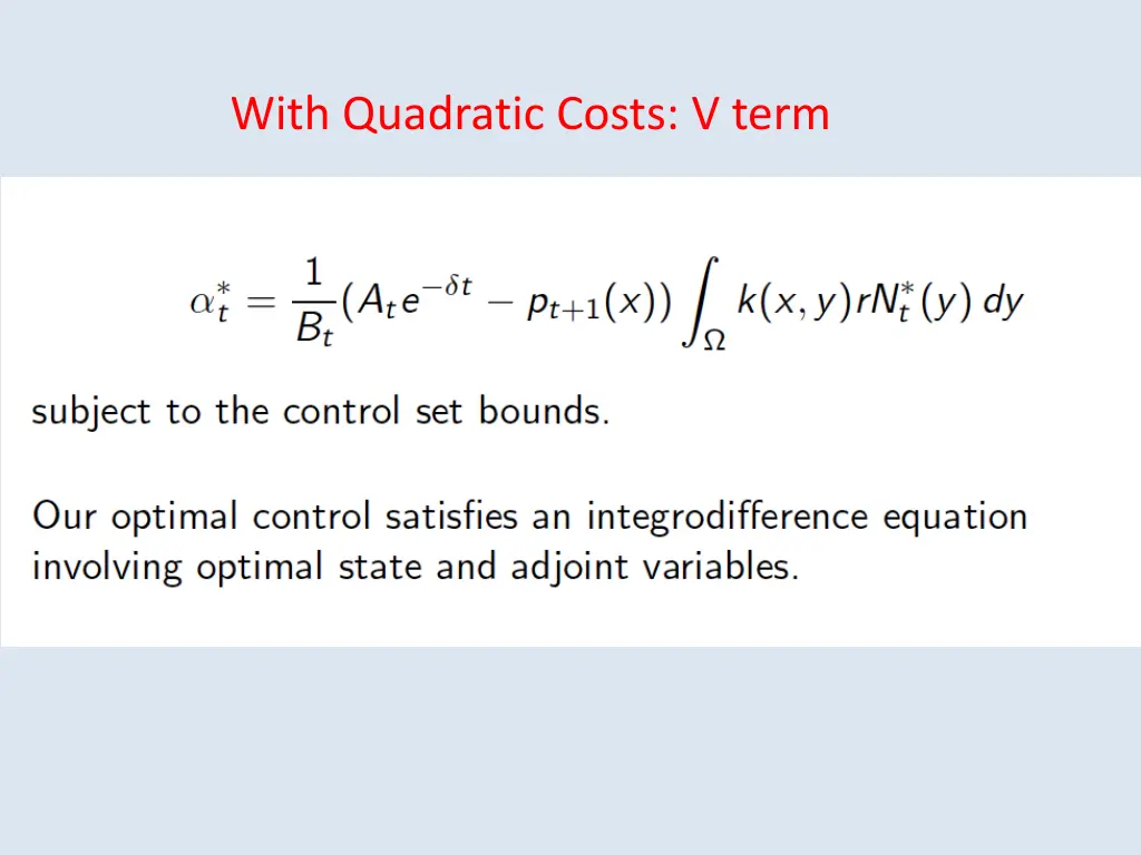 with quadratic costs v term