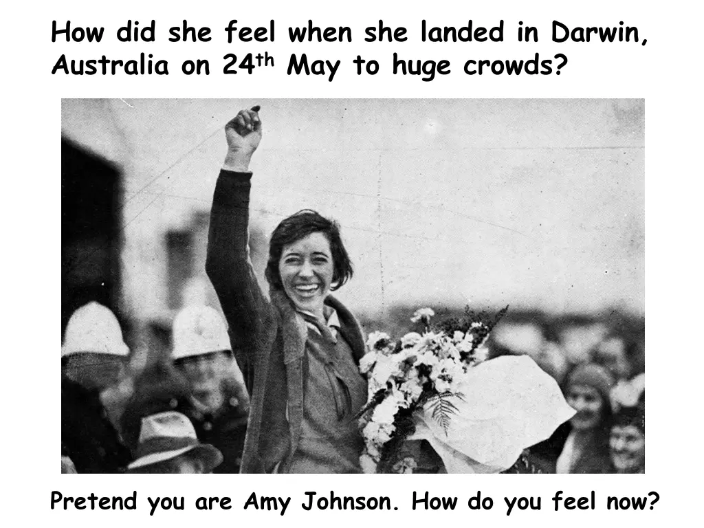 how did she feel when she landed in darwin