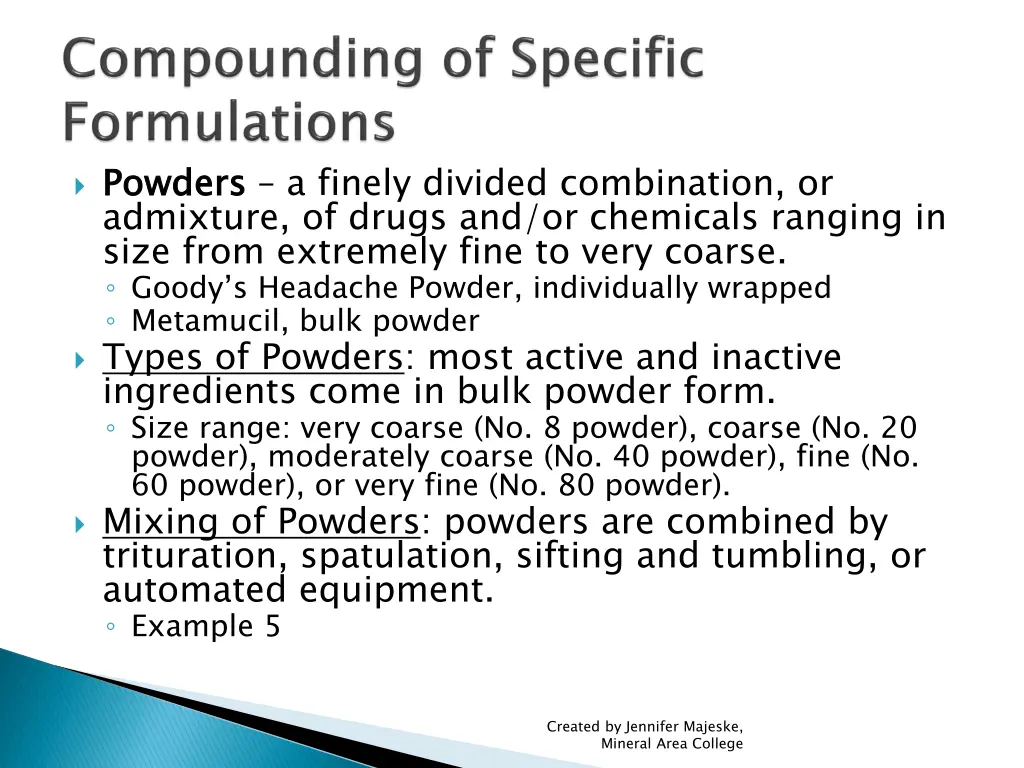 powders admixture of drugs and or chemicals