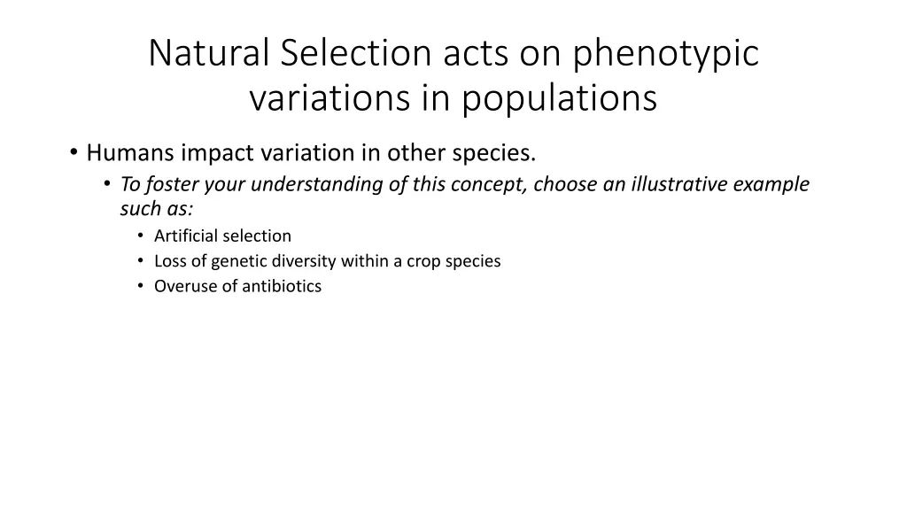 natural selection acts on phenotypic variations 1