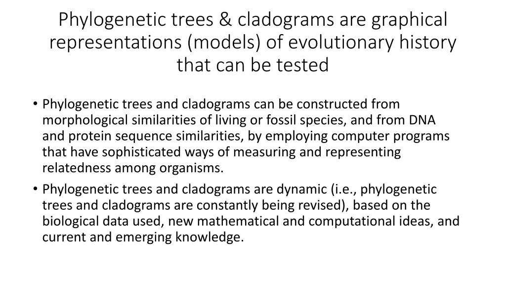 phylogenetic trees cladograms are graphical 1