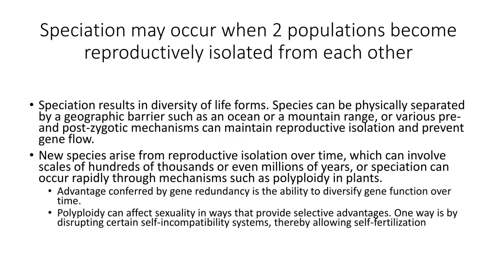 speciation may occur when 2 populations become