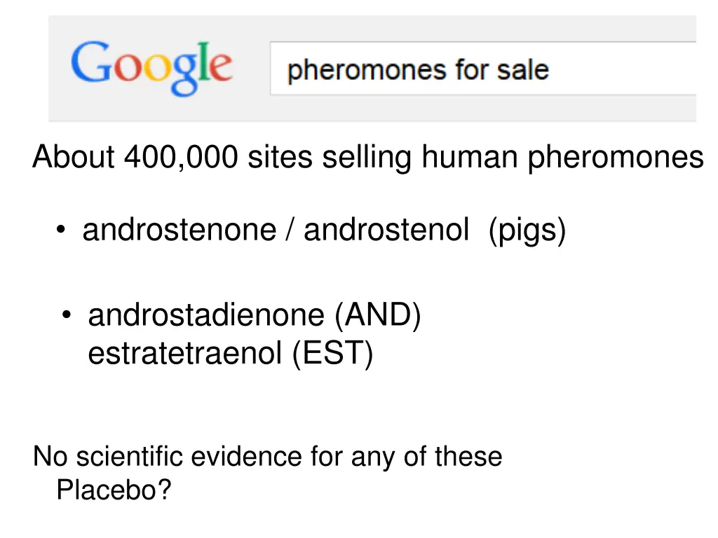 about 400 000 sites selling human pheromones