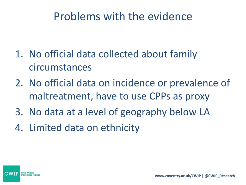 problems with the evidence