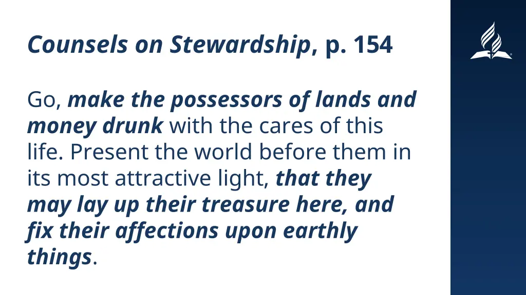 counsels on stewardship p 154