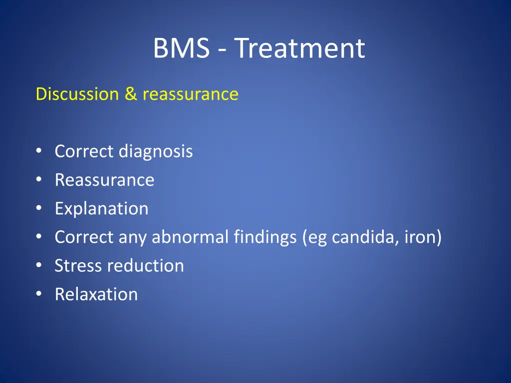 bms treatment