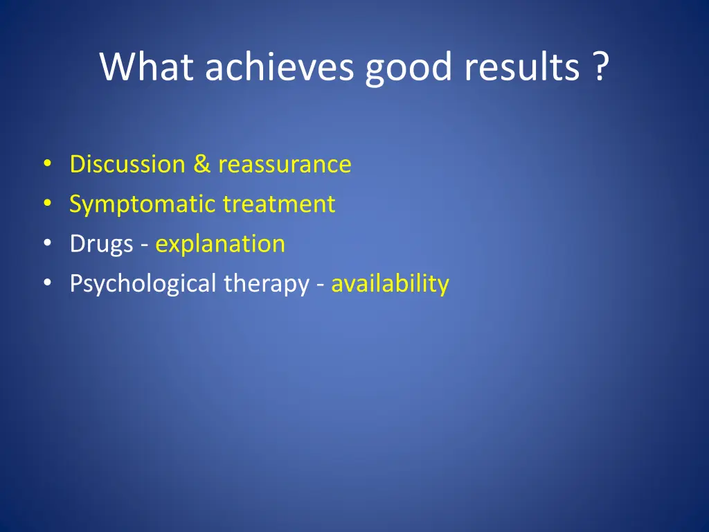 what achieves good results