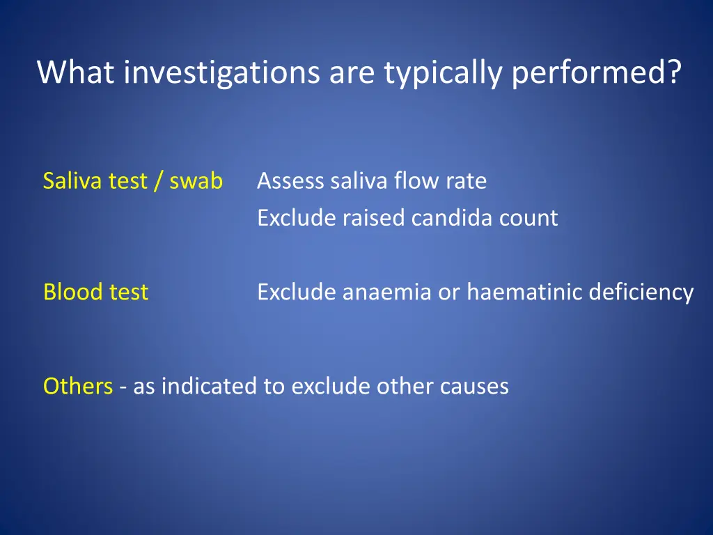 what investigations are typically performed