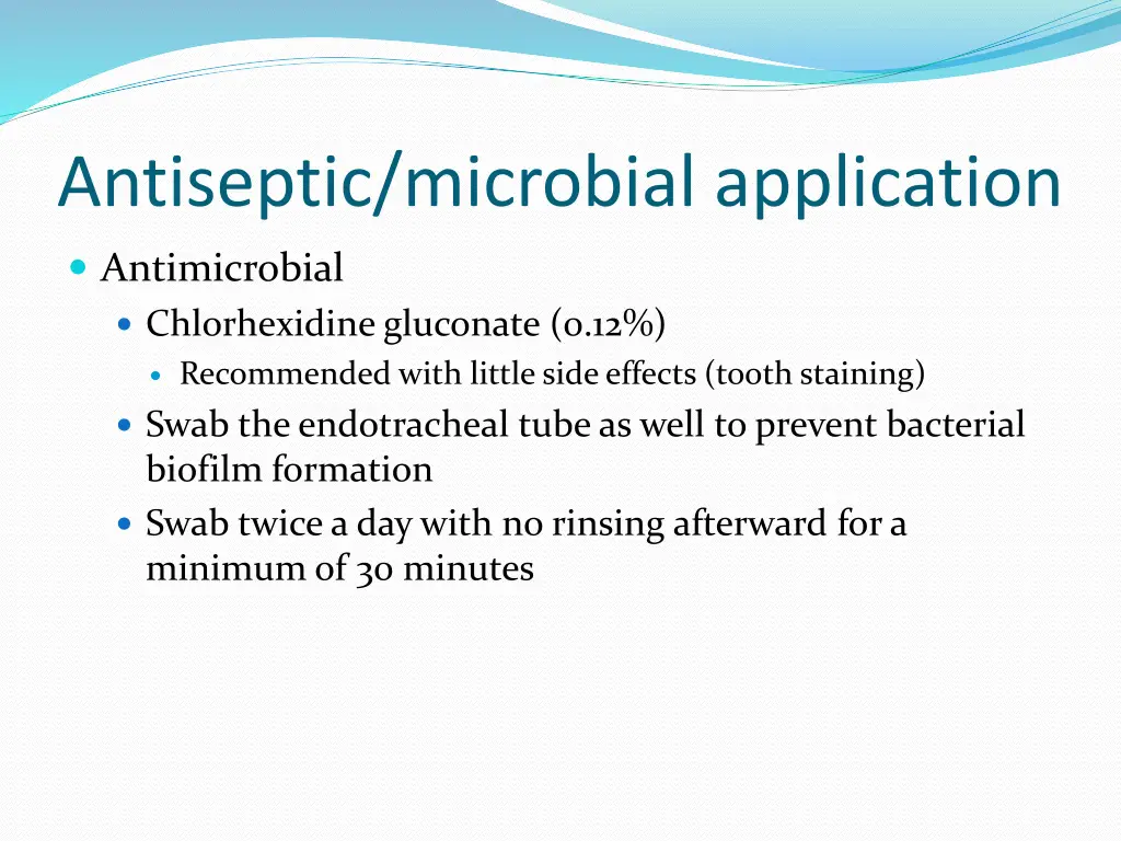 antiseptic microbial application