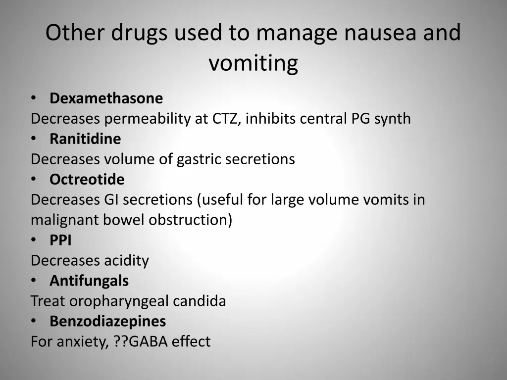 other drugs used to manage nausea and vomiting