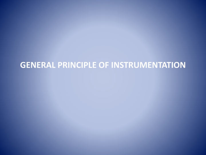 general principle of instrumentation