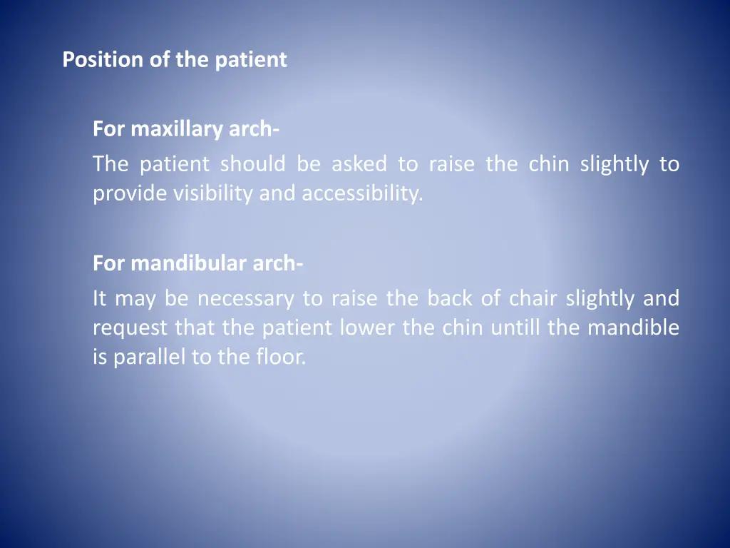 position of the patient