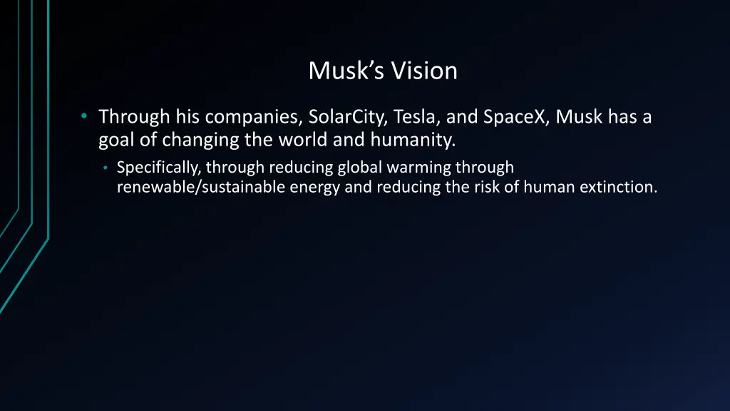 musk s vision