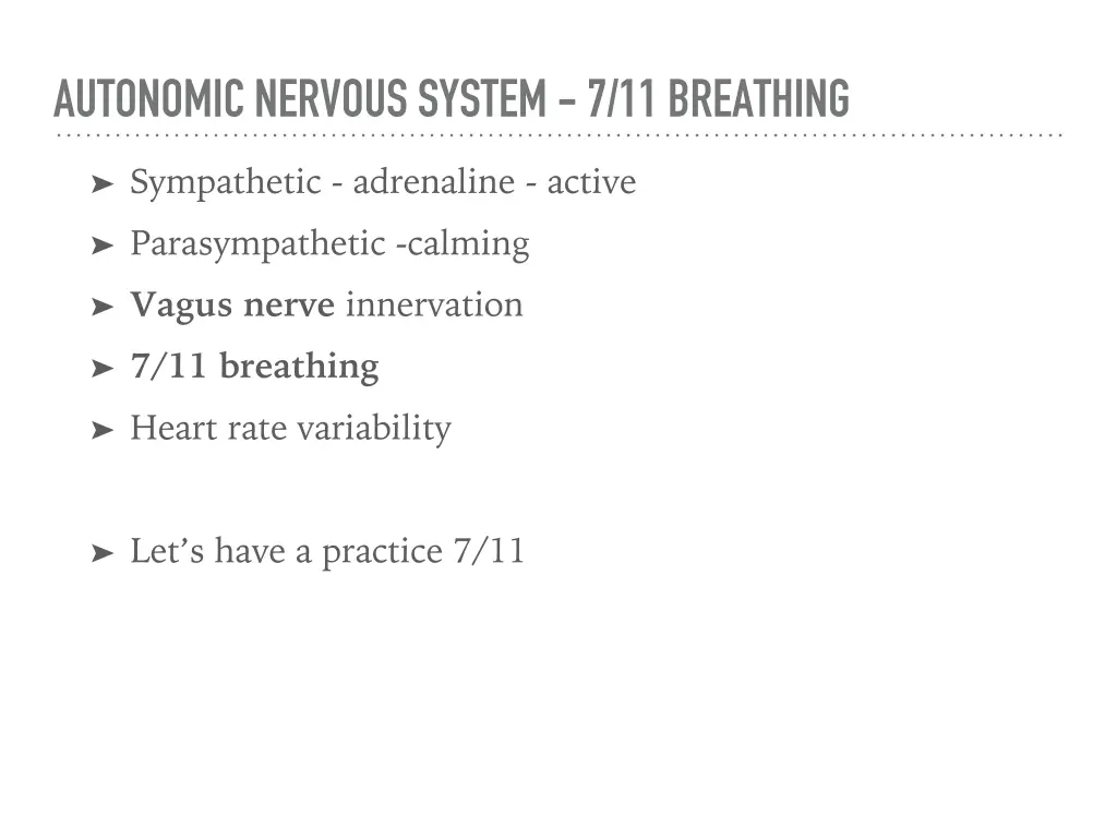 autonomic nervous system 7 11 breathing