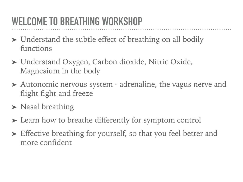 welcome to breathing workshop