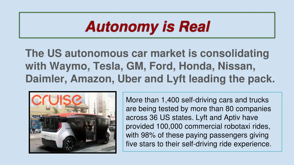 autonomy is real