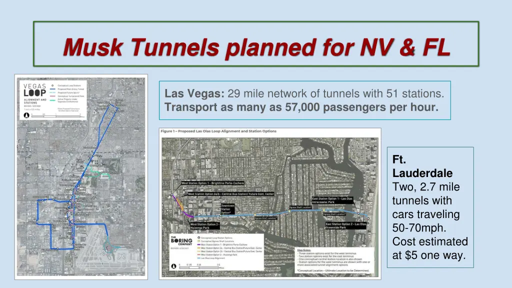 musk tunnels planned for nv fl