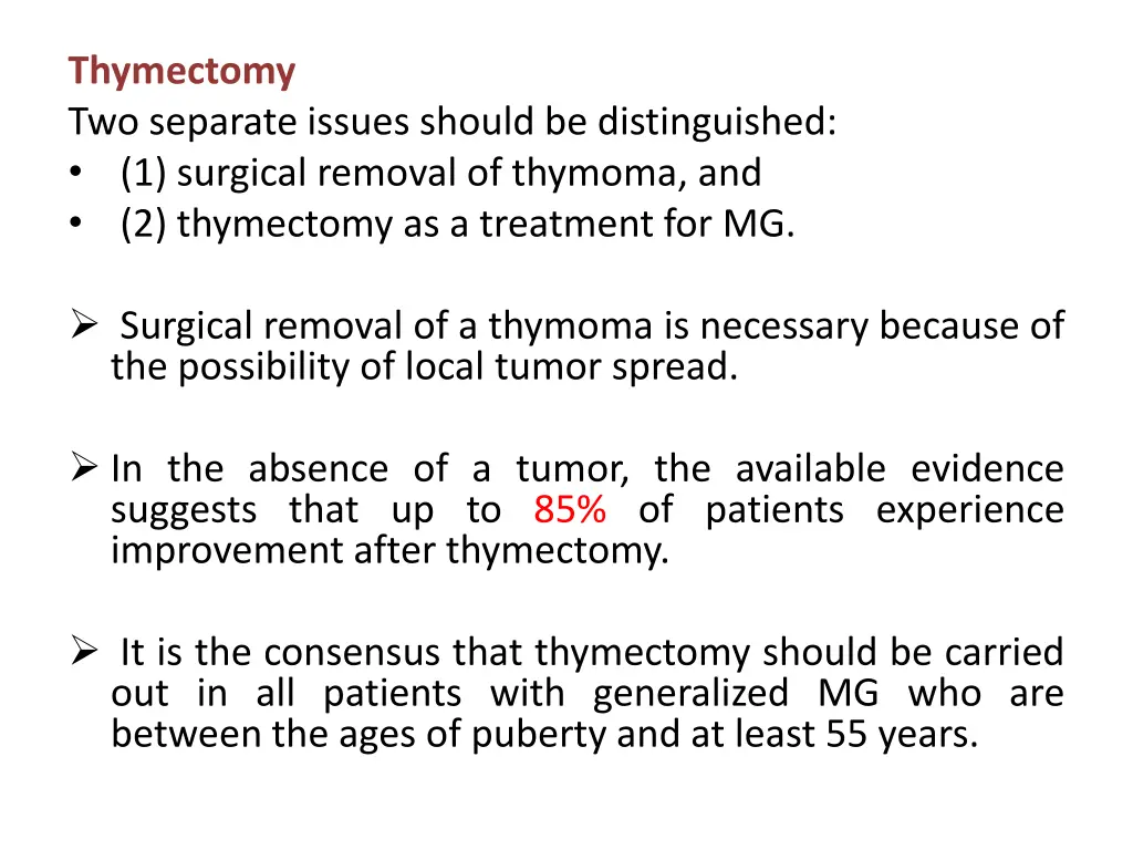 thymectomy two separate issues should