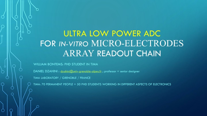 ultra low power adc for in vitro micro electrodes