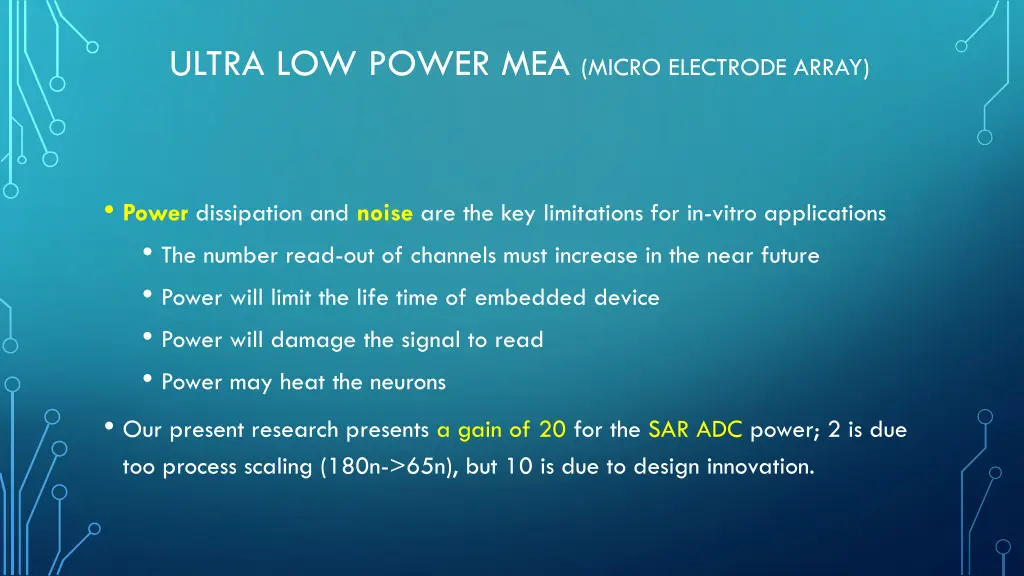 ultra low power mea micro electrode array