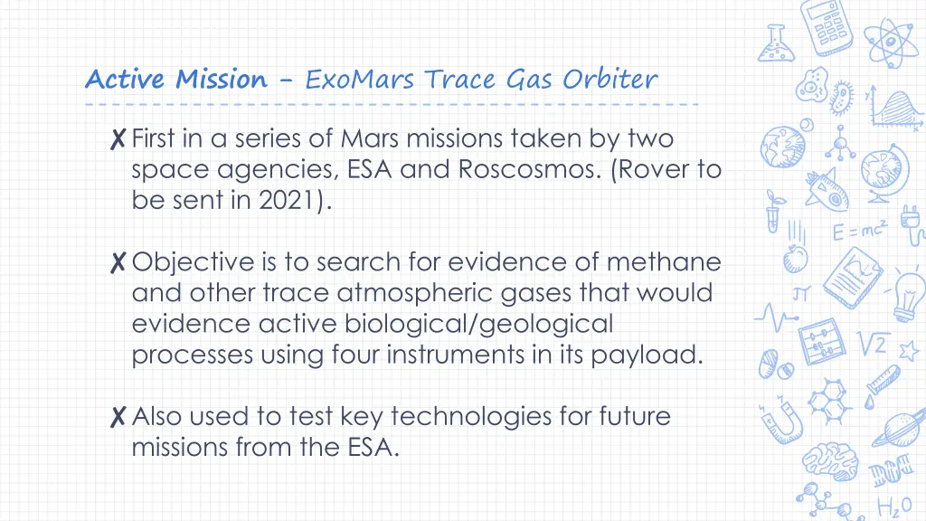 active mission exomars trace gas orbiter