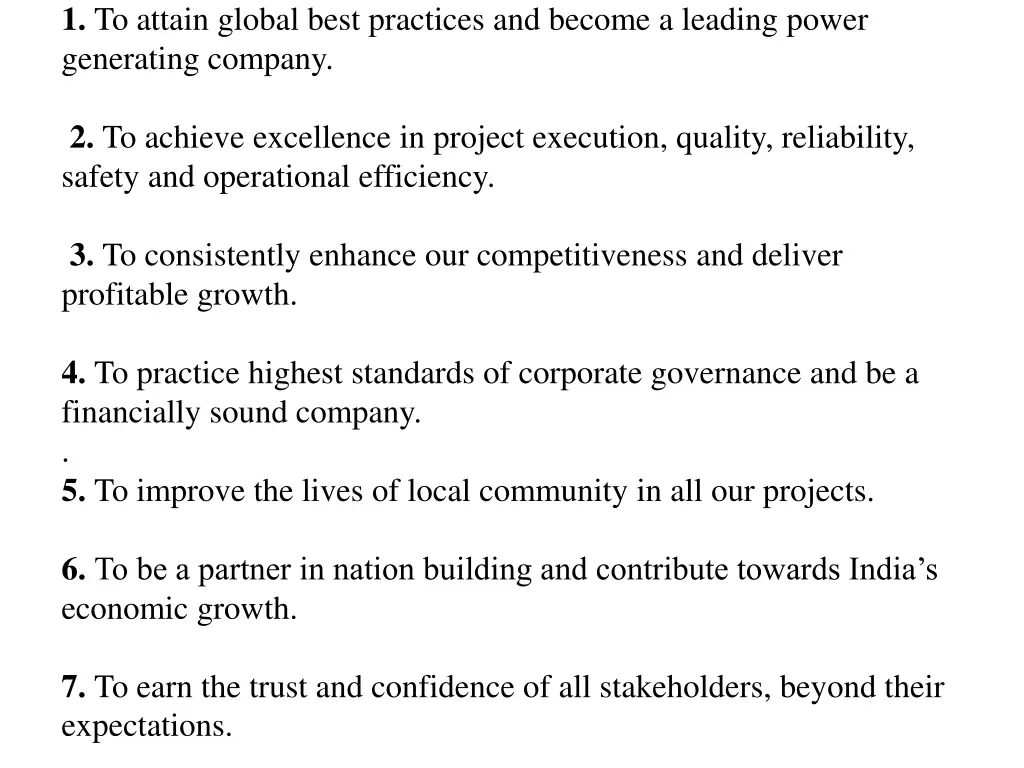 1 to attain global best practices and become