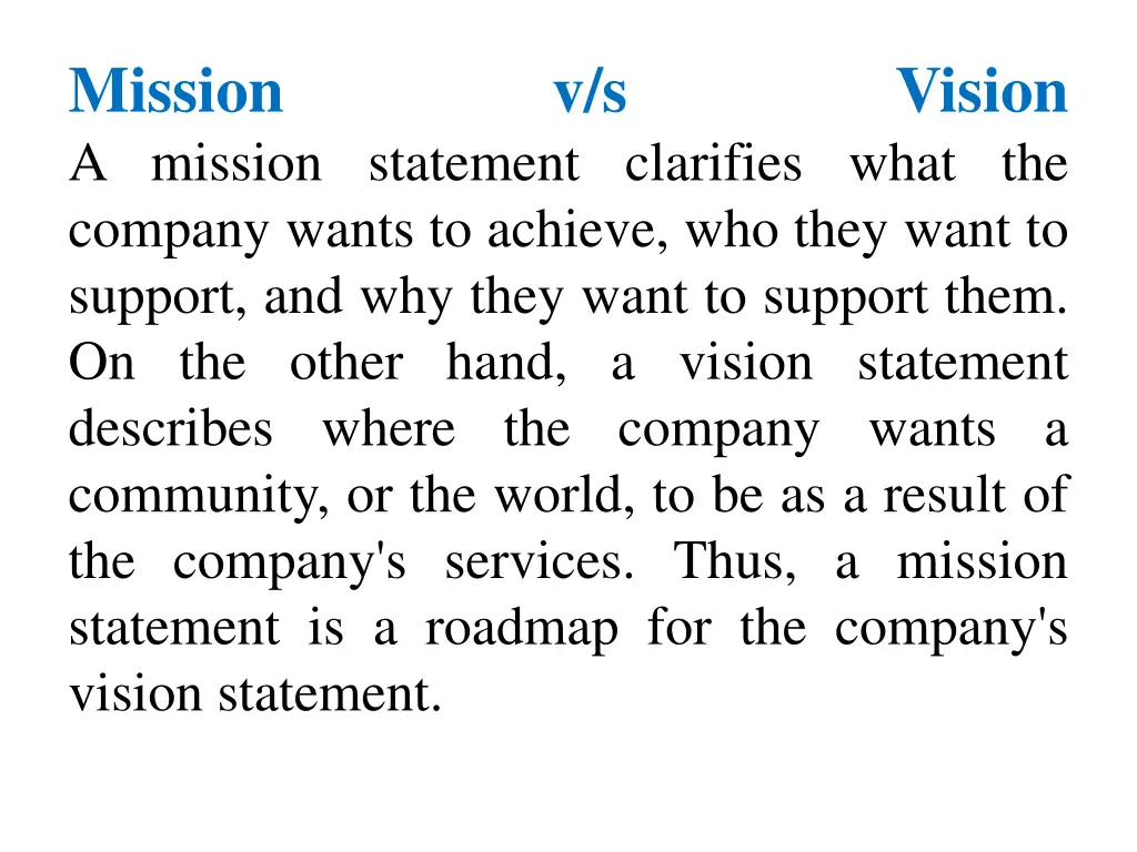 mission a mission statement clarifies what