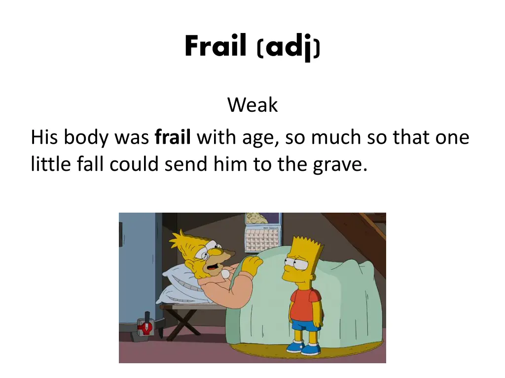 frail adj