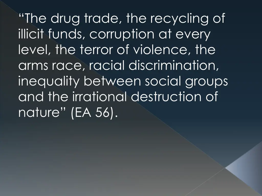 the drug trade the recycling of illicit funds