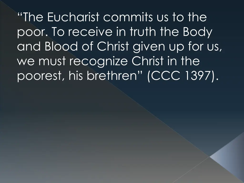 the eucharist commits us to the poor to receive