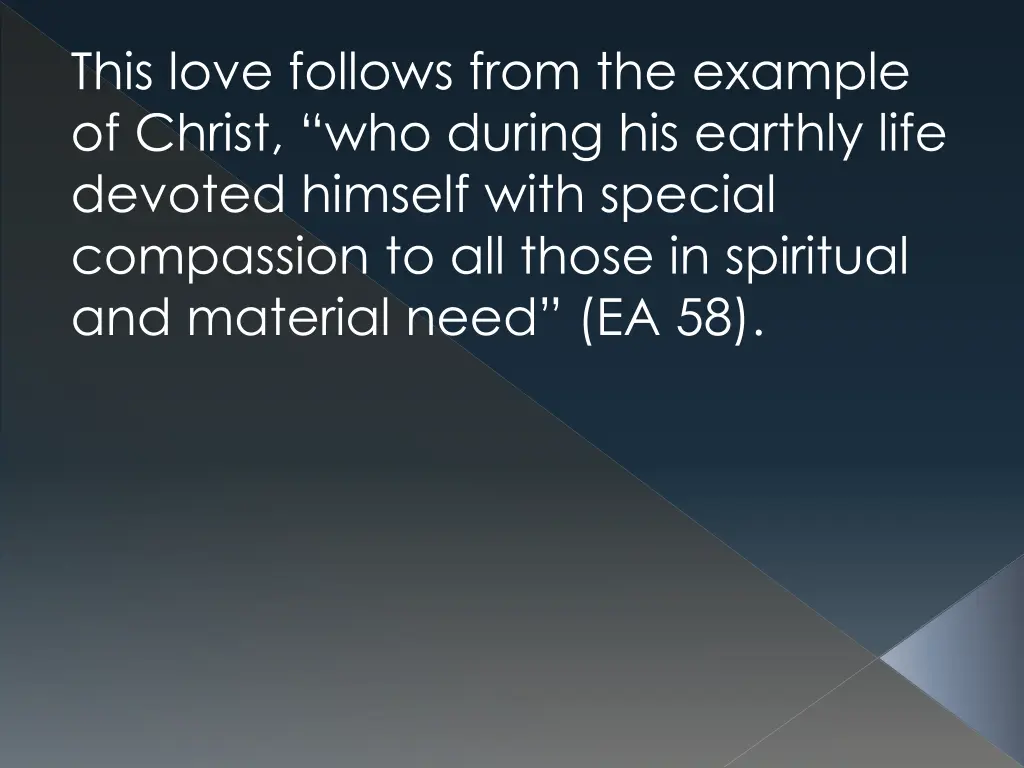 this love follows from the example of christ